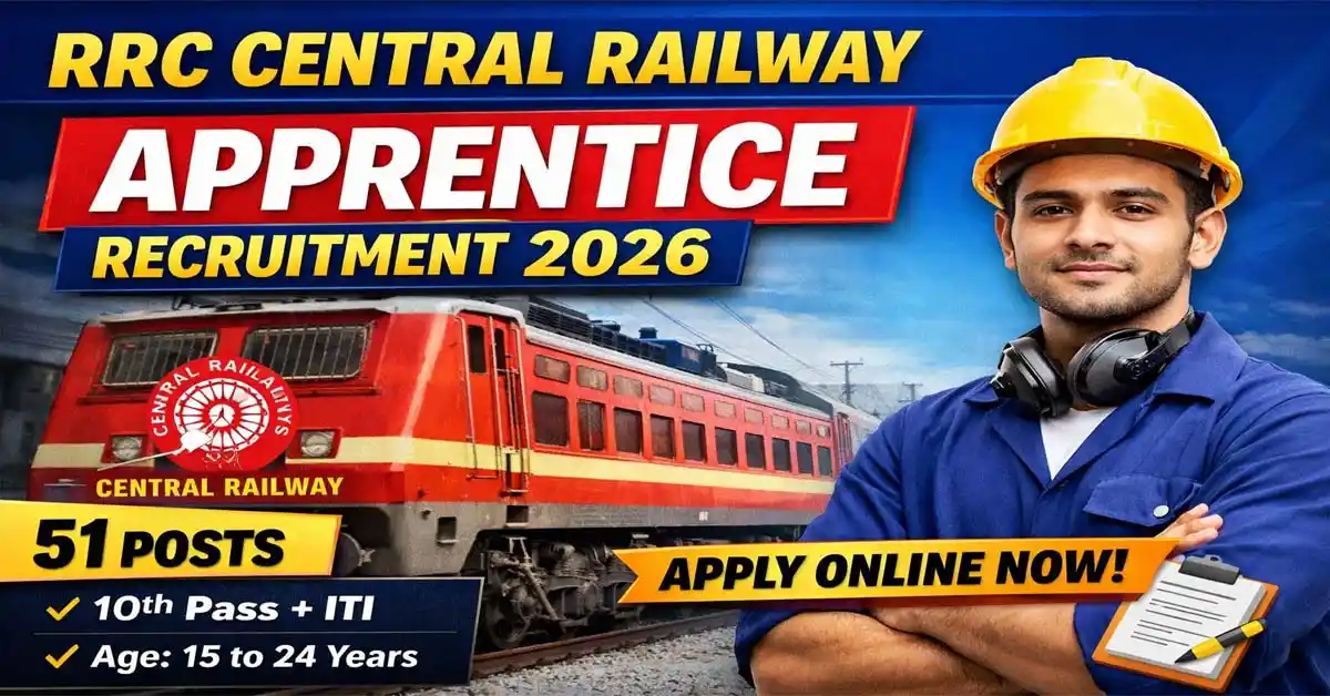 RRC Central Railway Apprentices Recruitment 2026 - Apply Online for 51 Posts - jobcareer.co.in