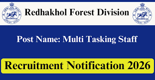 Redhakhol Forest Division Multi-Tasking Staff Recruitment 2026 - Apply Online - jobcareer.co.in