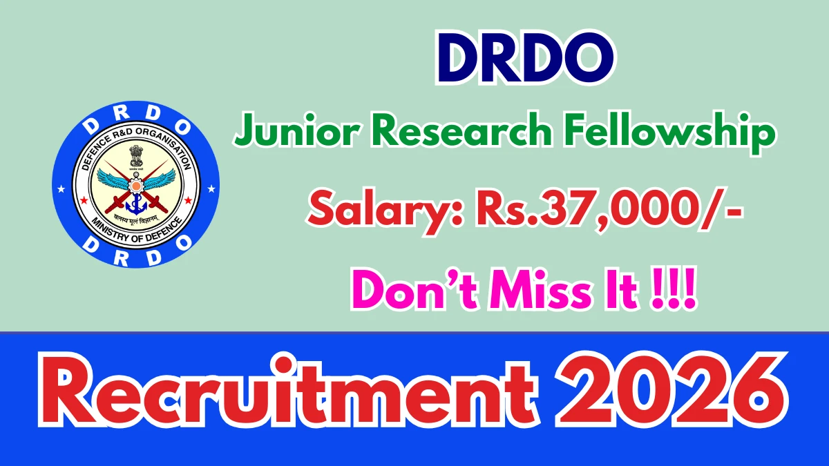 DRDO DRL Junior Research Fellow Recruitment 2026 - Apply Online - jobcareer.co.in