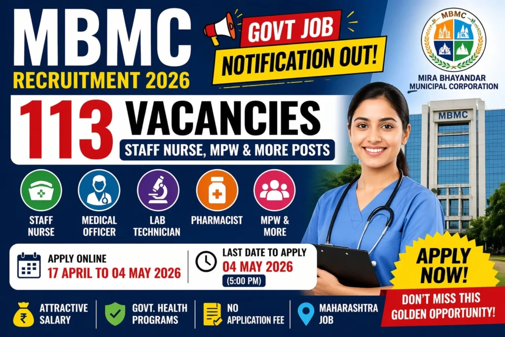 MBMC Recruitment 2026 Notification Out - Apply Online for 113 Staff Nurse, MPW and More Posts - jobcareer.co.in