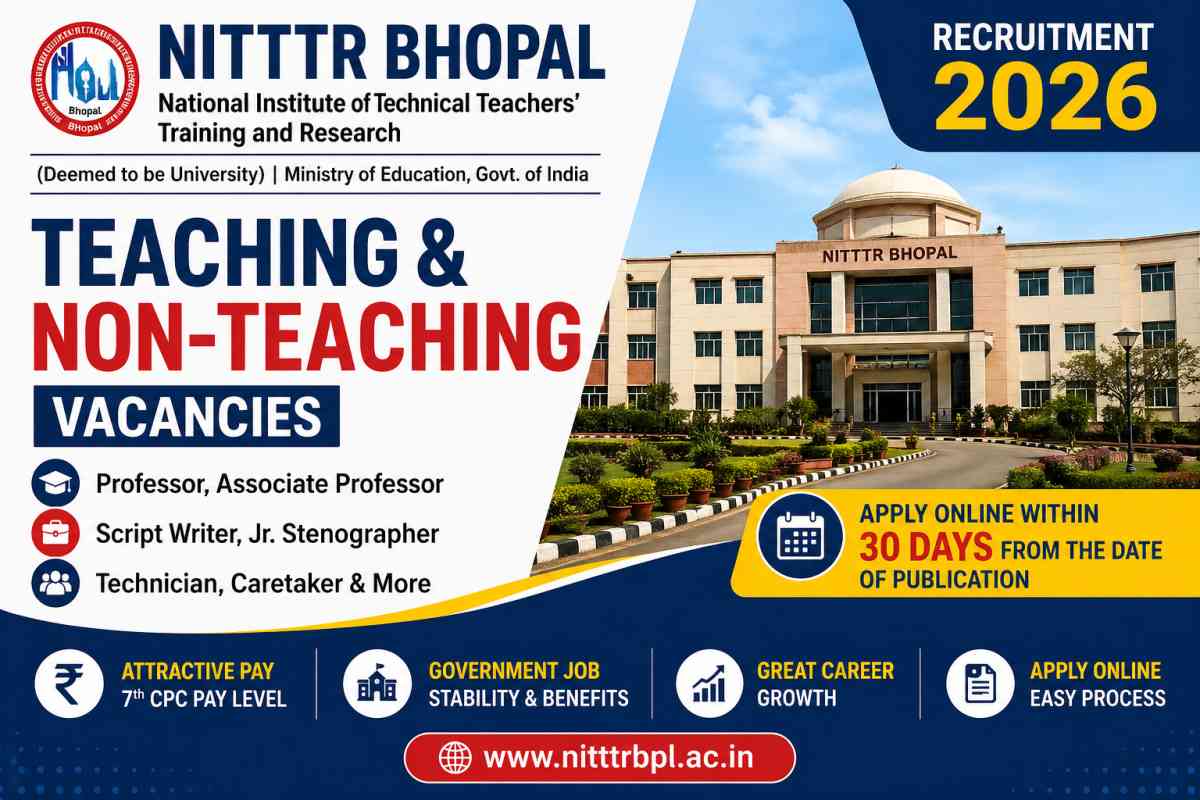 NITTTR Bhopal Teaching and Non Teaching Recruitment 2026 - Apply Online - jobcareer.co.in