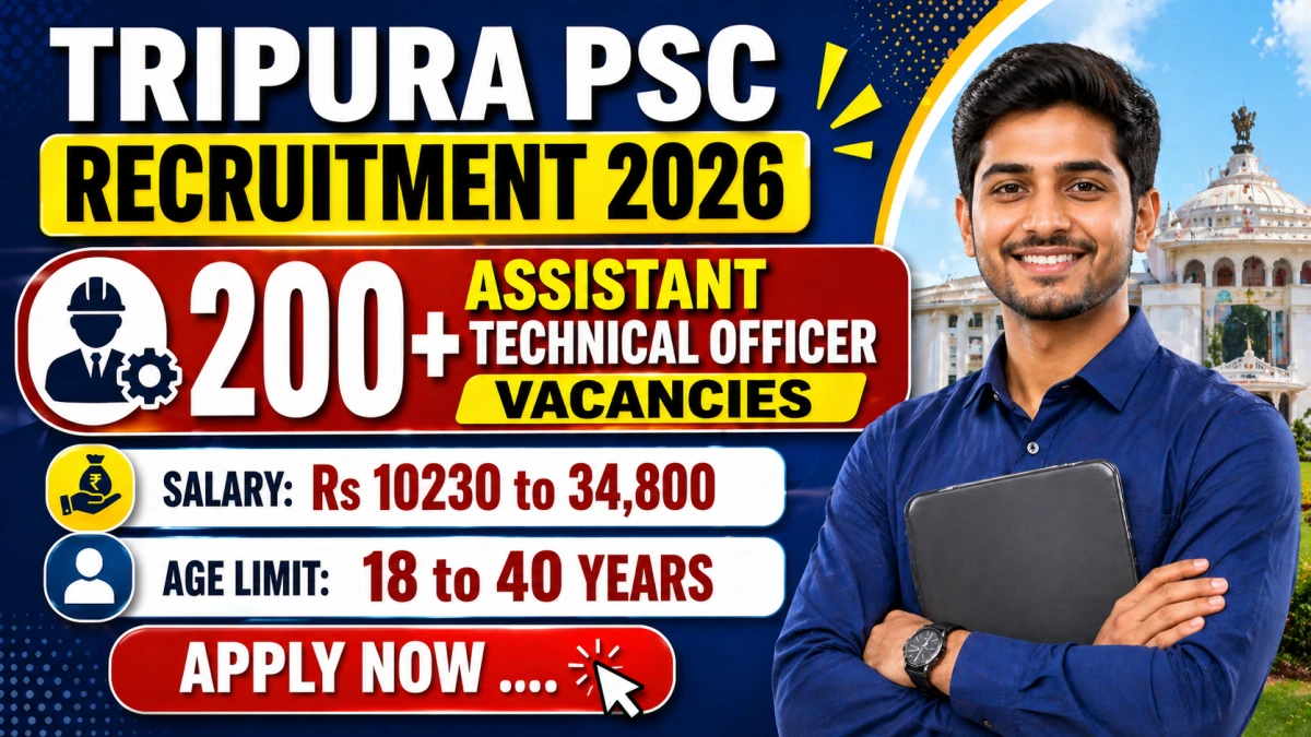Tripura PSC ATO Recruitment 2026 Notification Out - Apply Online for 220 Assistant Technical Officer Posts - jobcareer.co.in