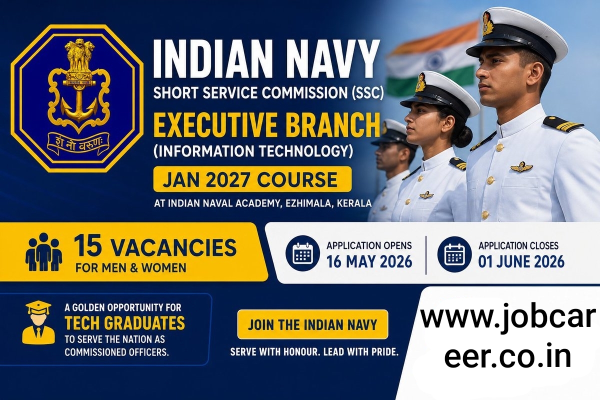 Indian Navy SSC Officer Recruitment 2026 Notification Out – Apply Online for 15 Posts - jobcareer.co.in