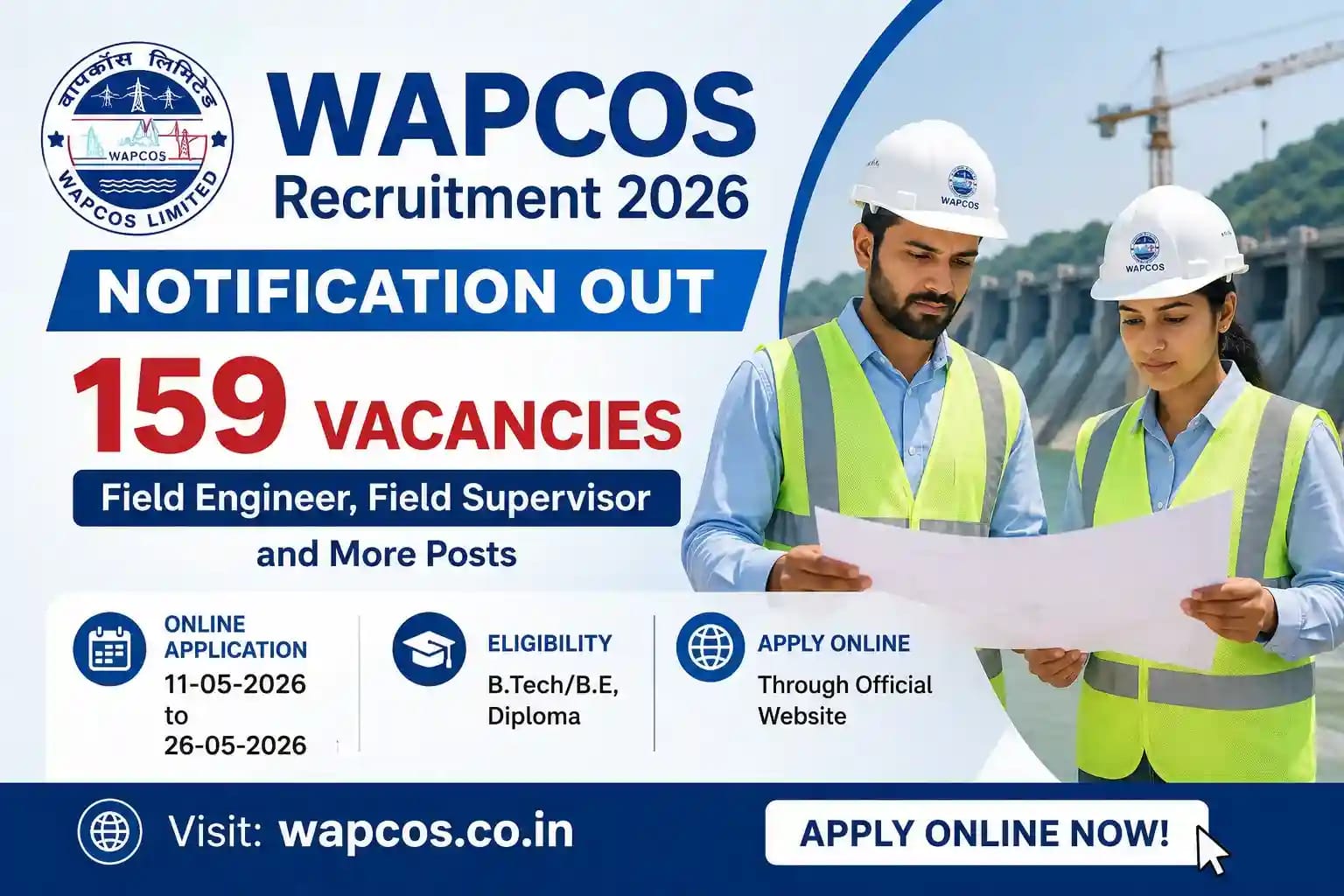 WAPCOS Recruitment 2026 Notification Out - Apply Online for 159 Field Engineer, Field Supervisor and More Posts - jobcareer.co.in