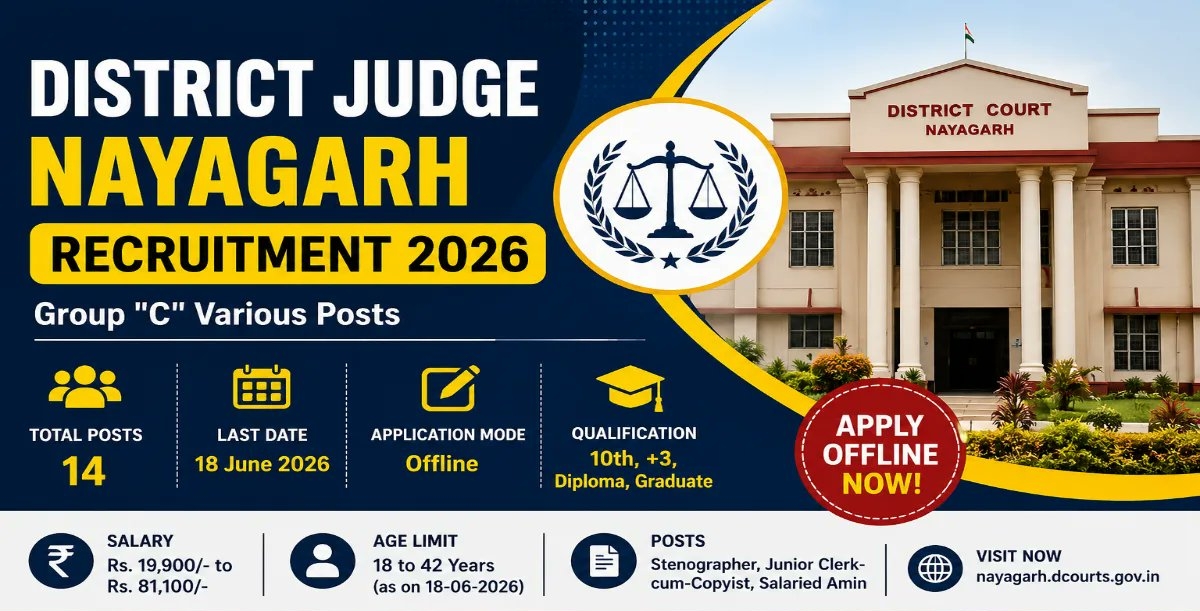 District Judge Nayagarh Recruitment 2026 - Apply Offline for 14 Steno, Junior Clerk and More Posts - jobcareer.co.in