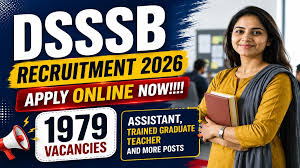 DSSSB Recruitment 2026 Notification Out - Apply Online for 1979 Assistant, Trained Graduate Teacher and More Posts - jobcareer.co.in