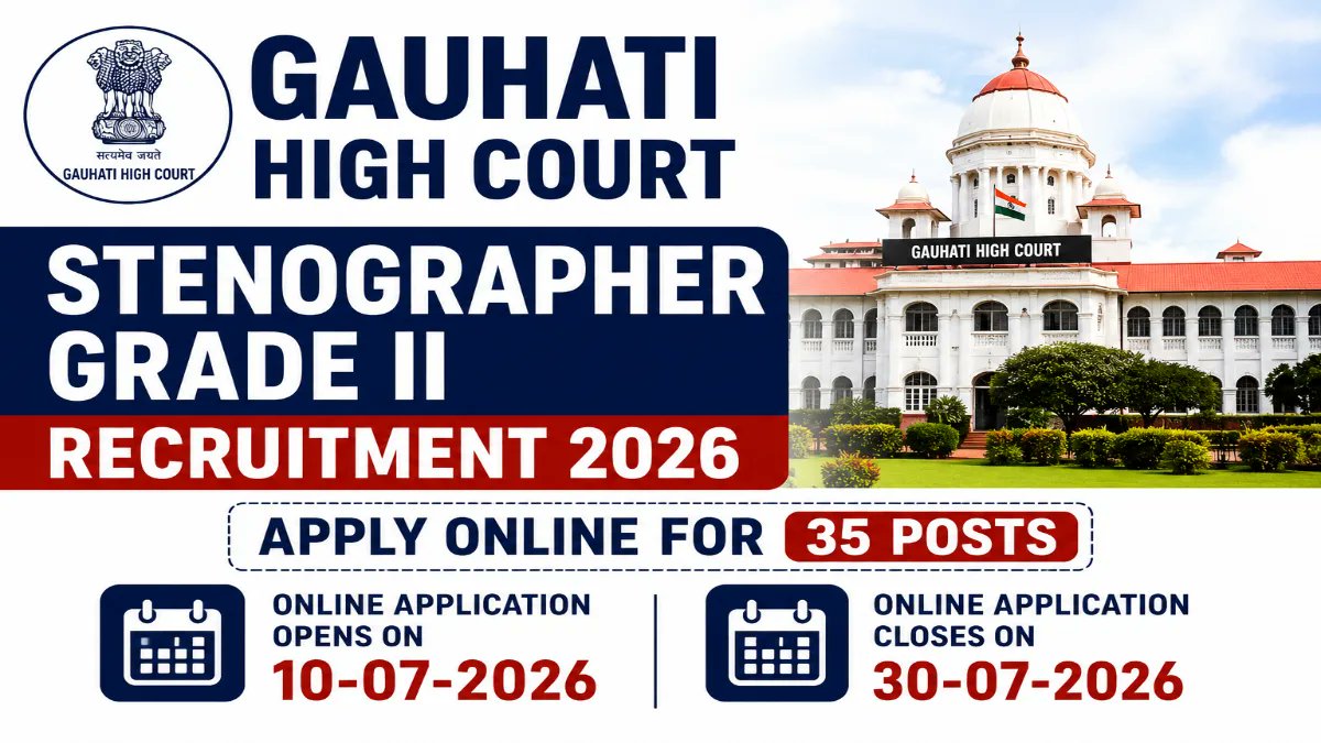 Gauhati High Court Stenographer Grade II Recruitment 2026 - Apply Online for 35 Posts - jobcareer.co.in
