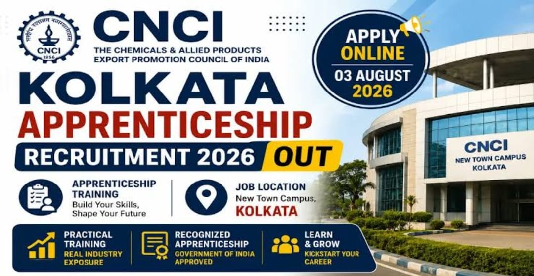 CNCI Kolkata Apprenticeship Recruitment 2026: 44 Vacancies, Stipend, Apply on NAPS Portal - jobcareer.co.in