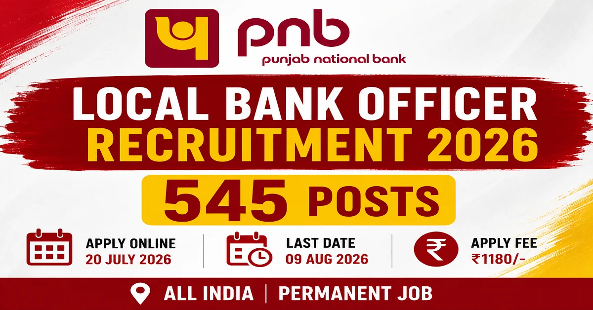 PNB LBO Recruitment 2026 Notification Out - Apply Online for 545 Local Bank Officer Posts - jobcareer.co.in