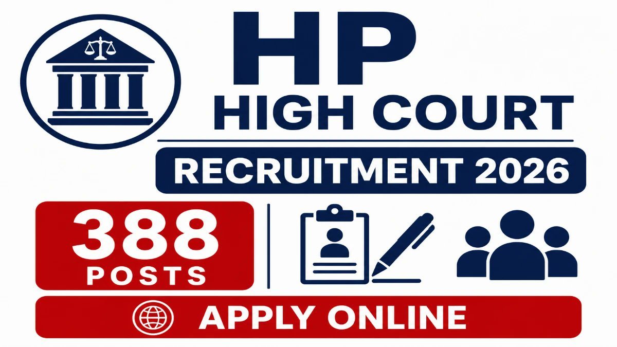 HP High Court Recruitment 2026 Notification Out - Apply Online for 388 Clerk, Peon, Stenographer and More Posts - jobcareer.co.in