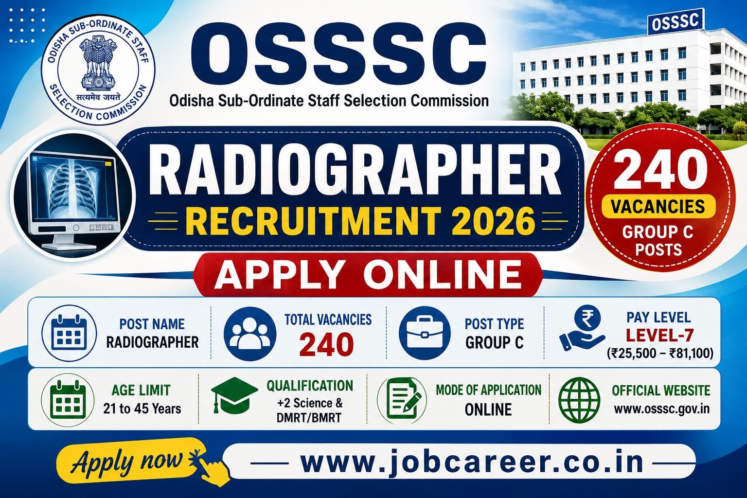 OSSSC Group C Recruitment 2026 Notification Out - Apply Online for 240 Radiographer Posts - jobcareer.co.in
