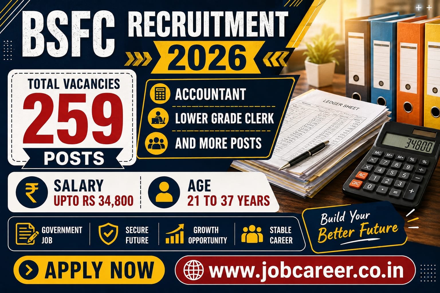 BSFC Recruitment 2026 - Apply Online for 259 Accountant, Lower Grade Clerk and More Posts - jobcareer.co.in