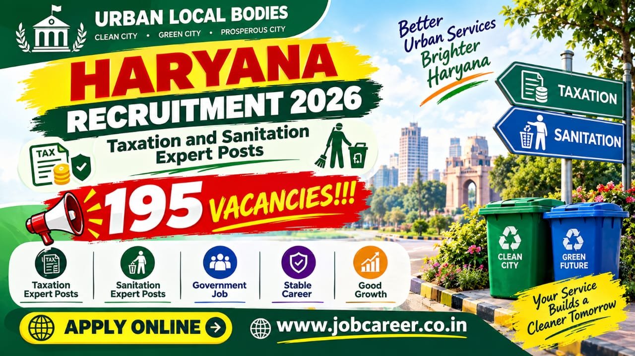ULB Haryana Recruitment 2026 Notification Out - Apply Online for 195 Taxation & Sanitation Experts Posts - jobcareer.co.in